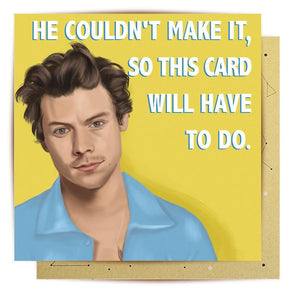 "He Couldn’t Make It" Card-La La Land-Shop At The Hive Ashburton-Lifestyle Store & Online Gifts