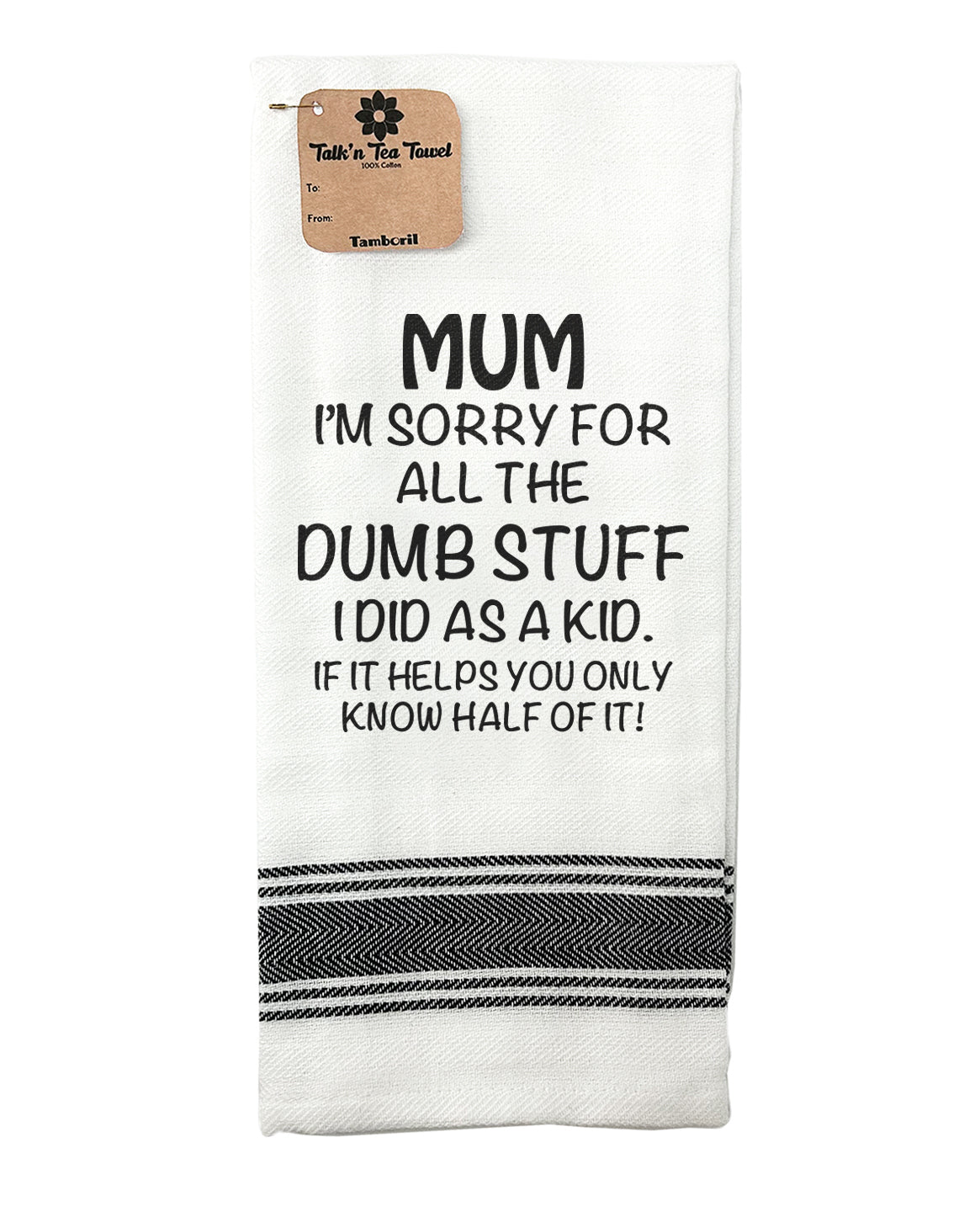 "Dumb Stuff" Tea Towel-Tamboril-Shop At The Hive Ashburton-Lifestyle Store & Online Gifts