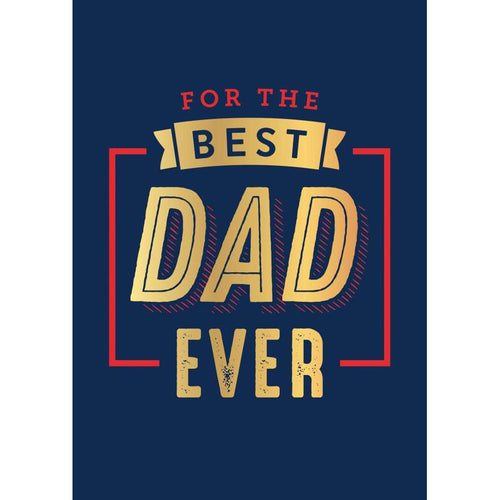 For The Best Dad Ever-Brumby Sunstate-Shop At The Hive Ashburton-Lifestyle Store & Online Gifts