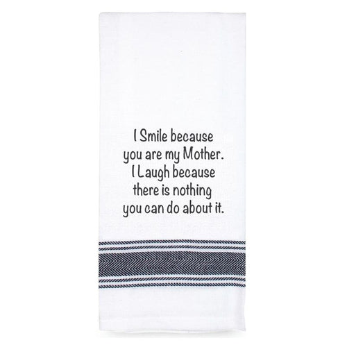 “I Smile Because You Are My Mother” Tea Towel-Tamboril-Shop At The Hive Ashburton-Lifestyle Store & Online Gifts