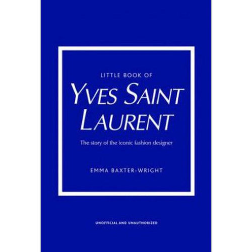 Little Book of Yves Saint Laurent-Brumby Sunstate-Shop At The Hive Ashburton-Lifestyle Store & Online Gifts