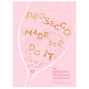 Prosecco Made Me Do It-Brumby Sunstate-Shop At The Hive Ashburton-Lifestyle Store & Online Gifts